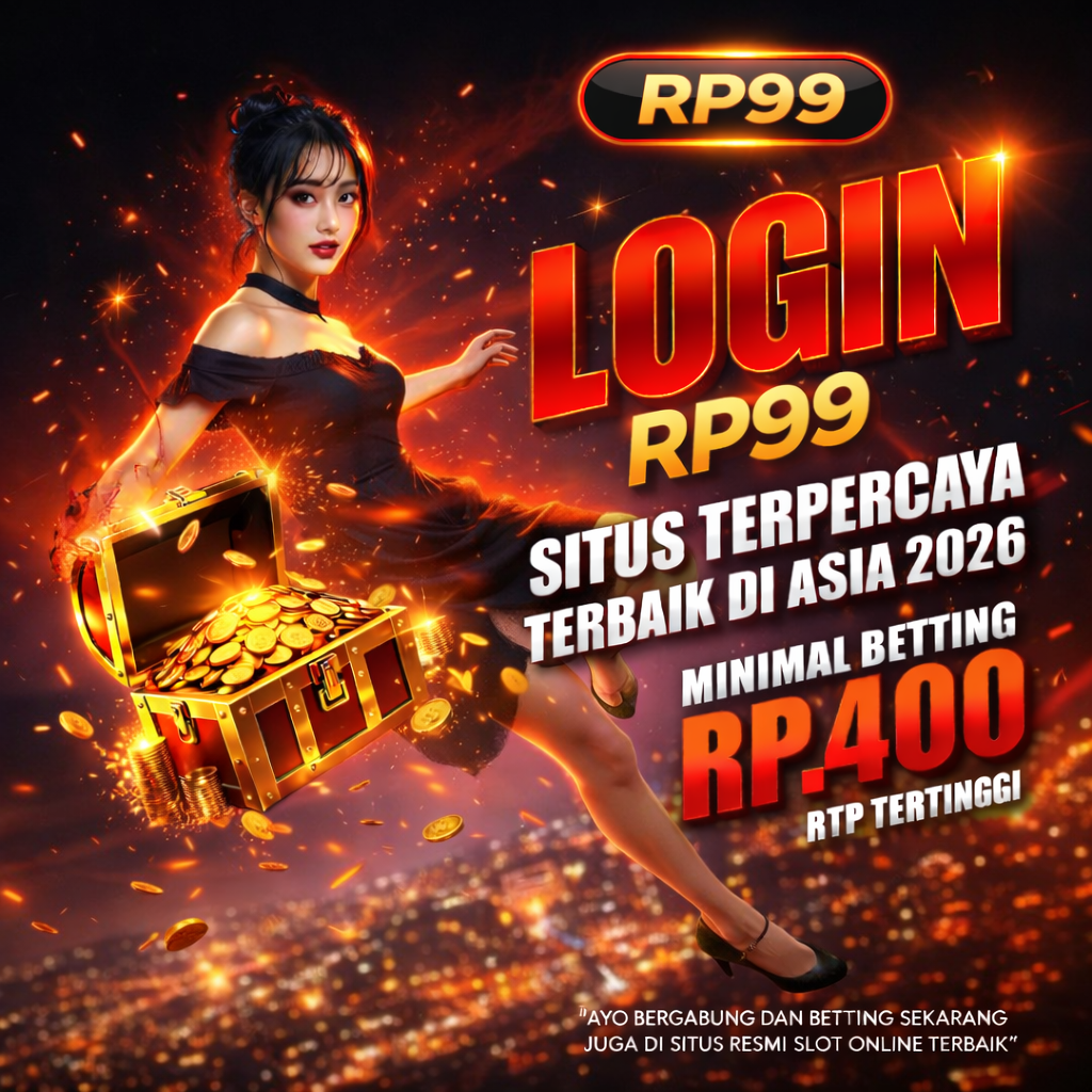 RP99 ㊗ Situs APK Slot Terpercaya 2026 Server Stabil & Winrate Tinggi